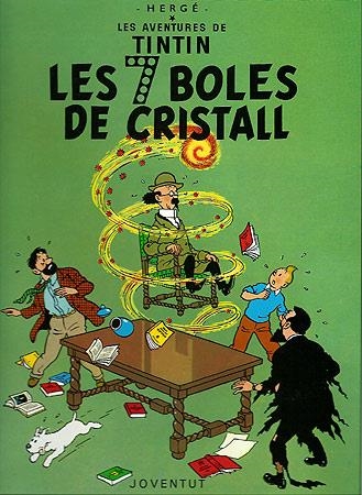 LES 7 BOLES DE CRISTALL | 9788426110619 | HERGE | Libreria Geli - Librería Online de Girona - Comprar libros en catalán y castellano