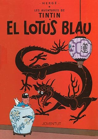 EL LOTUS BLAU | 9788426111852 | HERGE | Llibreria Geli - Llibreria Online de Girona - Comprar llibres en català i castellà