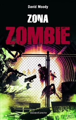 ZONA ZOMBIE | 9788445078723 | MOODY,DAVID | Libreria Geli - Librería Online de Girona - Comprar libros en catalán y castellano