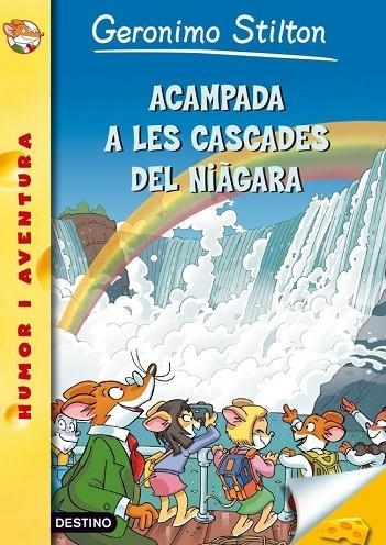 GERONIMO STILTON-46.ACAMPADA A LES CASCADES DEL NIÀGARA | 9788499325835 | GERONIMO STILTON | Llibreria Geli - Llibreria Online de Girona - Comprar llibres en català i castellà