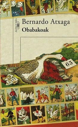 OBABAKOAK | 9788420471365 | ATXAGA,BERNARDO | Llibreria Geli - Llibreria Online de Girona - Comprar llibres en català i castellà