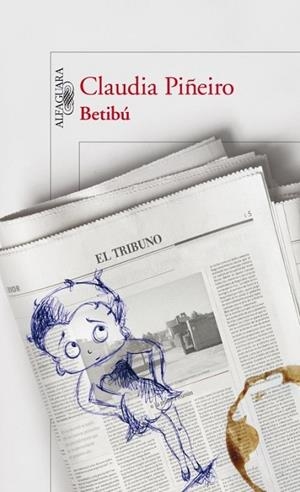 BETIBU | 9788420410418 | PIÑEIRO,CLAUDIA | Libreria Geli - Librería Online de Girona - Comprar libros en catalán y castellano