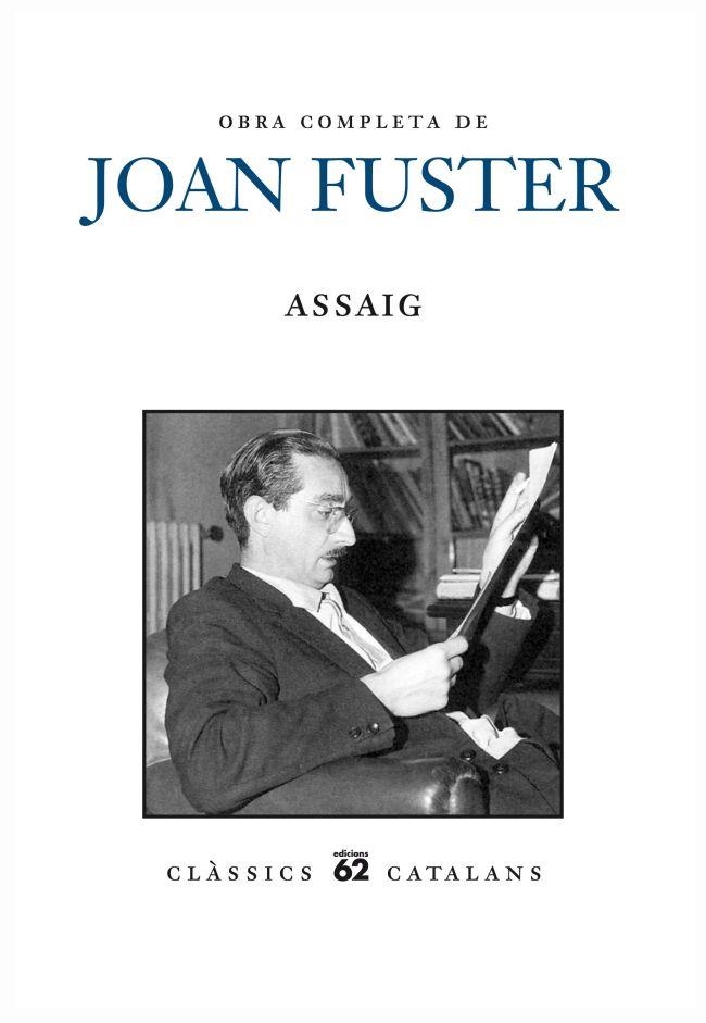 OBRA COMPLETA DE JOAN FUSTER.ASSAIG | 9788429769005 | FUSTER,JOAN | Libreria Geli - Librería Online de Girona - Comprar libros en catalán y castellano