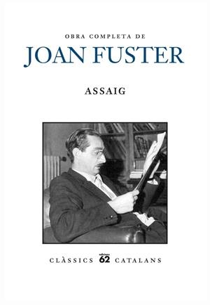 OBRA COMPLETA DE JOAN FUSTER.ASSAIG | 9788429769005 | FUSTER,JOAN | Llibreria Geli - Llibreria Online de Girona - Comprar llibres en català i castellà