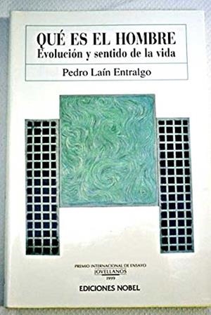 QUE ES EL HOMBRE?EVOLUCION Y SENTIDO DE LA VIDA | 9788489770492 | LAIN ENTRALGO,PEDRO | Libreria Geli - Librería Online de Girona - Comprar libros en catalán y castellano