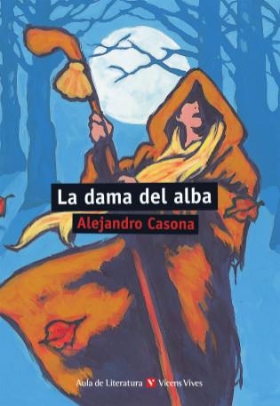 LA DAMA DEL ALBA | 9788431637217 | CASONA,ALEJANDRO | Libreria Geli - Librería Online de Girona - Comprar libros en catalán y castellano