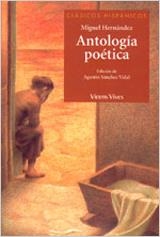 ANTOLOGIA POETICA(MIGUEL HERNANDEZ) | 9788431632267 | HERNANDEZ,MIGUEL | Llibreria Geli - Llibreria Online de Girona - Comprar llibres en català i castellà