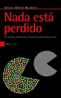 NADA ESTA PERDIDO | 9788498883657 | MARTIN,SUSANA | Libreria Geli - Librería Online de Girona - Comprar libros en catalán y castellano
