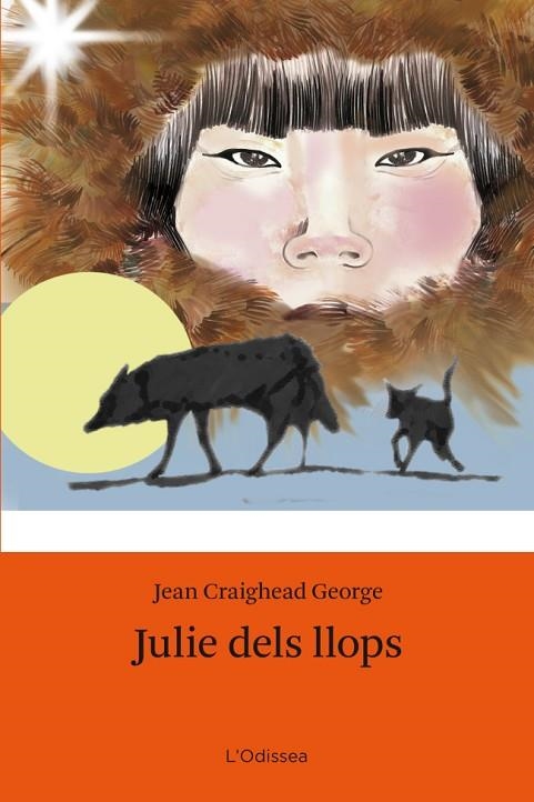 JULIE DELS LLOPS | 9788499325644 | GRAIGHEAD GEORGE,JEAN | Llibreria Geli - Llibreria Online de Girona - Comprar llibres en català i castellà