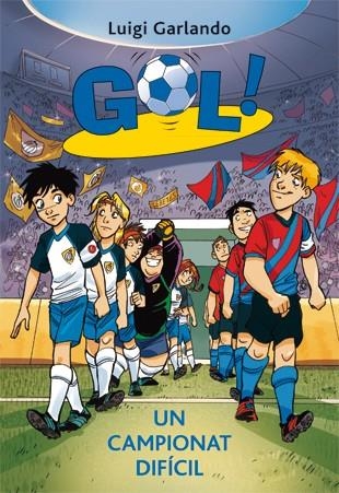 GOL-13.UN CAMPIONAT DIFÍCIL | 9788424641726 | GARLANDO,LUIGI | Llibreria Geli - Llibreria Online de Girona - Comprar llibres en català i castellà