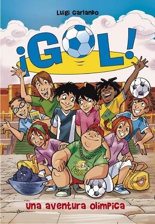 GOL-14.UNA AVENTURA OLÍMPICA | 9788484418993 | GARLANDO,LUIGI | Llibreria Geli - Llibreria Online de Girona - Comprar llibres en català i castellà