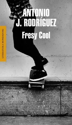 FRESY COOL | 9788439724797 | RODRÍGUEZ,ANTONIO J. | Libreria Geli - Librería Online de Girona - Comprar libros en catalán y castellano