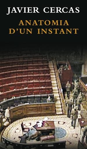 ANATOMIA D'UN INSTANT | 9788401387432 | CERCAS,JAVIER | Llibreria Geli - Llibreria Online de Girona - Comprar llibres en català i castellà