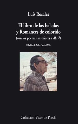 EL LIBRO DE LAS BALADAS Y ROMANCES DE COLORIDO | 9788498958065 | ROSALES,LUIS | Libreria Geli - Librería Online de Girona - Comprar libros en catalán y castellano
