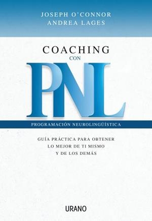 COACHING CON PNL | 9788479535865 | O'CONNOR,JOSEPH/LAGES,ANDREA | Libreria Geli - Librería Online de Girona - Comprar libros en catalán y castellano