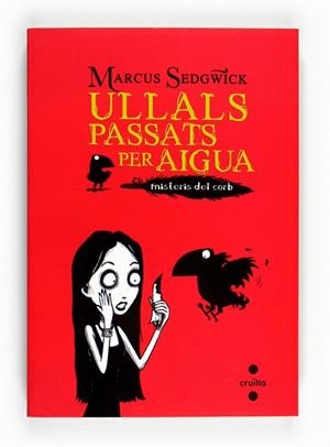 ULLALS PASSATS PER AIGUA | 9788466128230 | SEDGWICK,MARCUS | Libreria Geli - Librería Online de Girona - Comprar libros en catalán y castellano