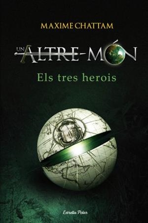 ELS TRES HEROIS | 9788499320731 | CHATTAM,MAXIME | Libreria Geli - Librería Online de Girona - Comprar libros en catalán y castellano