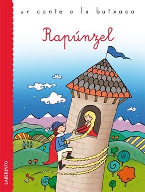 RAPUNZEL (LLETRA LLIGADA) | 9788484835882 | GRIMM,JACOBO/GRIMM GUILLERMO | Libreria Geli - Librería Online de Girona - Comprar libros en catalán y castellano