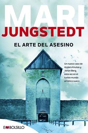 EL ARTE DEL ASESINO | 9788415140597 | JUNGSTEDT,MARI | Libreria Geli - Librería Online de Girona - Comprar libros en catalán y castellano