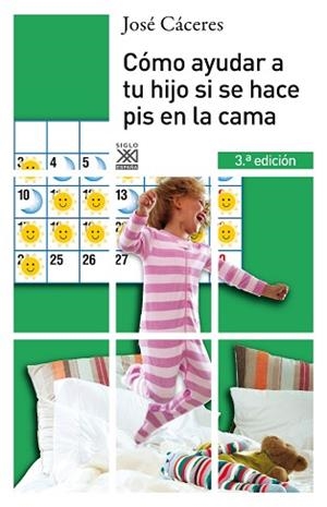 CÓMO AYUDAR A TU HIJO SI SE HACE PIS EN LA CAMA | 9788432312632 | CÁCERES,JOSÉ | Libreria Geli - Librería Online de Girona - Comprar libros en catalán y castellano