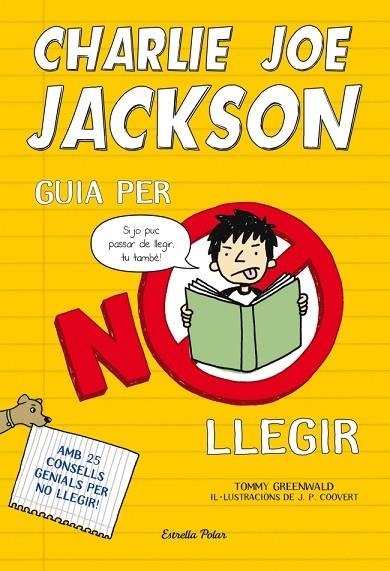 CHARLIE JOE JACKSON.GUIA PER NO LLEGIR | 9788499327730 | GREENWALD,TOMMY/COOVERT,J.P. | Libreria Geli - Librería Online de Girona - Comprar libros en catalán y castellano