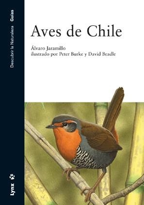AVES DE CHILE | 9788487334870 | JARAMILLO,ALVARO | Llibreria Geli - Llibreria Online de Girona - Comprar llibres en català i castellà