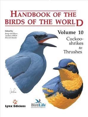 HANDBOOK OF THE BIRDS OF THE WORLD-10 | 9788487334726 | HOYO,JOSEP DEL/ELLIOTT,ANDREW7CHRISTIE,DAVID | Libreria Geli - Librería Online de Girona - Comprar libros en catalán y castellano