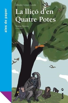 LA LLIÇO D'EN QUATRE POTES | 9788496553668 | GOMEZ-CERDA,ALFREDO/NOVOA,TERESA | Libreria Geli - Librería Online de Girona - Comprar libros en catalán y castellano