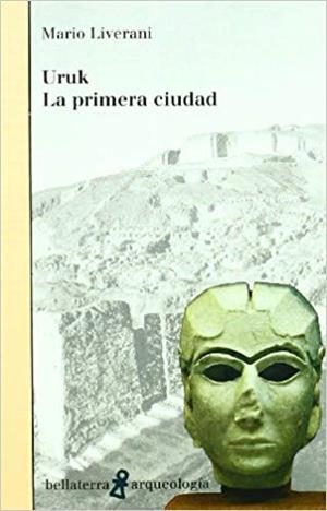 URUK.LA PRIMERA CIUDAD | 9788472903340 | LIVERANI,MARIO | Llibreria Geli - Llibreria Online de Girona - Comprar llibres en català i castellà