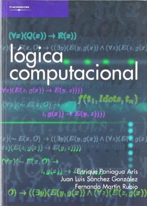 LOGICA COMPUTACIONAL | 9788497321822 | PANIAGUA ARIS,ENRIQUE | Libreria Geli - Librería Online de Girona - Comprar libros en catalán y castellano