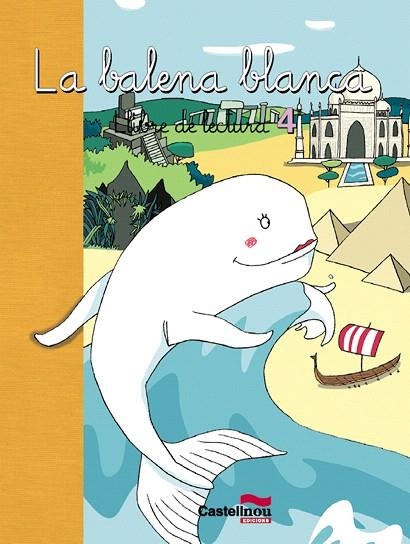 LA BALENA BLANCA.LLIBRE DE LECTURA 4 | 9788498041583 | Llibreria Geli - Llibreria Online de Girona - Comprar llibres en català i castellà