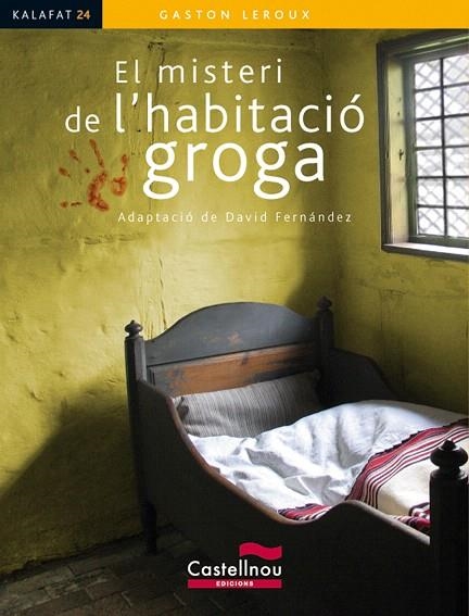 EL MISTERI DE L'HABITACIO GROGA | 9788498046304 | LEROUX,GASTON | Libreria Geli - Librería Online de Girona - Comprar libros en catalán y castellano