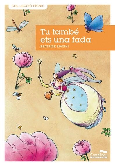 TU TAMBE ETS UNA FADA | 9788489625983 | MASINI, BEATRICE | Libreria Geli - Librería Online de Girona - Comprar libros en catalán y castellano