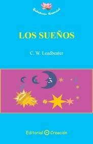 LOS SUEÑOS | 9788495919724 | LEADBEATER,C. W. | Libreria Geli - Librería Online de Girona - Comprar libros en catalán y castellano