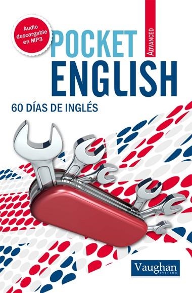 60 DIAS DE INGLES/POCKET ENGLISH ADVANCED | 9788492879328 | ELENA ARAÚJO | Llibreria Geli - Llibreria Online de Girona - Comprar llibres en català i castellà