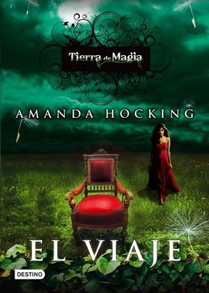 TIERRA DE MAGIA-1.EL VIAJE | 9788408111467 | HOCKING,AMANDA | Libreria Geli - Librería Online de Girona - Comprar libros en catalán y castellano