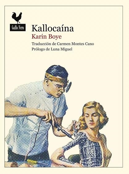 KALLOCAÍNA | 9788493856885 | BOYE,KARIN | Libreria Geli - Librería Online de Girona - Comprar libros en catalán y castellano