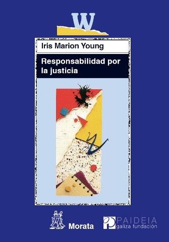 RESPONSABILIDAD POR LA JUSTICIA | 9788471126580 | YOUNG,IRIS MARION | Llibreria Geli - Llibreria Online de Girona - Comprar llibres en català i castellà