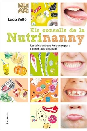 ELS CONSELLS DE LA NUTRINANNY | 9788466414661 | BULTO,LUCIA | Libreria Geli - Librería Online de Girona - Comprar libros en catalán y castellano