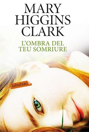 L'OMBRA DEL TEU SOMRIURE | 9788499304557 | HIGGINS CLARK,MARY | Llibreria Geli - Llibreria Online de Girona - Comprar llibres en català i castellà