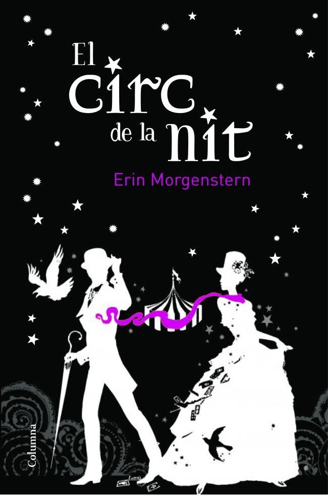 EL CIRC DE LA NIT | 9788466414579 | MONGENSTERN,ERIN | Libreria Geli - Librería Online de Girona - Comprar libros en catalán y castellano