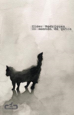 UN MONTÓN DE GATOS | 9788496594609 | RODRIGUEZ,EIDER | Libreria Geli - Librería Online de Girona - Comprar libros en catalán y castellano