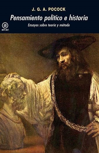 PENSAMIENTO POLITICO E HISTORIA | 9788446031055 | POCOCK,J.G.A. | Llibreria Geli - Llibreria Online de Girona - Comprar llibres en català i castellà