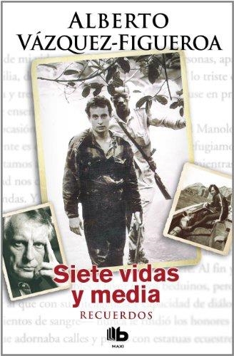SIETE VIDAS Y MEDIA.RECUERDOS | 9788498725872 | VÁZQUEZ FIGUEROA,ALBERTO | Libreria Geli - Librería Online de Girona - Comprar libros en catalán y castellano