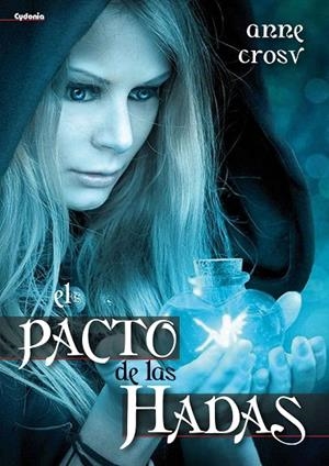 EL PACTO DE LAS HADAS | 9788493806439 | CROSV,ANNE | Llibreria Geli - Llibreria Online de Girona - Comprar llibres en català i castellà