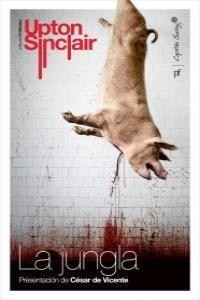 LA JUNGLA | 9788493982720 | SINCLAIR,UPTON | Llibreria Geli - Llibreria Online de Girona - Comprar llibres en català i castellà
