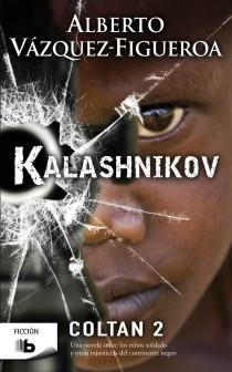KALASHNIKOV.COLTAN-2 | 9788498726152 | VÁZQUEZ-FIGUEROA,ALBERTO | Libreria Geli - Librería Online de Girona - Comprar libros en catalán y castellano