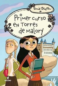 TORRES DE MALORY-1.PRIMER CURSO EN TORRES DE MALORY | 9788427201880 | BLYTON,ENID | Libreria Geli - Librería Online de Girona - Comprar libros en catalán y castellano