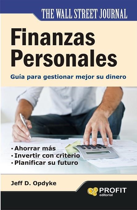 FINANZAS PERSONALES | 9788415330530 | OPDYKE,JEFF | Llibreria Geli - Llibreria Online de Girona - Comprar llibres en català i castellà