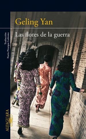 LAS FLORES DE LA GUERRA | 9788420411439 | YAN,GELING | Llibreria Geli - Llibreria Online de Girona - Comprar llibres en català i castellà